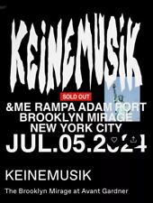 KeineMusik New York 5th July brooklyn Sold Out picture