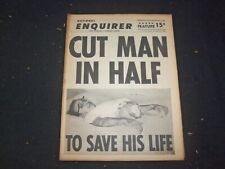 1966 MAY 22 NATIONAL ENQUIRER NEWSPAPER - CUT MAN IN HALF TO SAVE LIFE - NP 7413 picture
