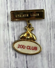 Vintage Striker Lanes 200 Club Pin Made In USA picture