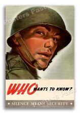 1940s “Who Wants To Know?” WWII Historic Propaganda War Poster - 24x36 picture