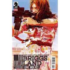 Briggs Land: Lone Wolves #6 in Near Mint condition. Dark Horse comics [x