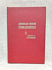 VTG 1971 Book American Indian Tomahawks Harold L. Peterson Charity HC DS36 picture