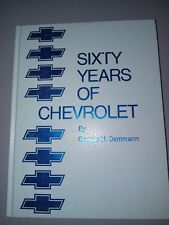 Sixty Years of Chevrolet George H. Dammann 1972 Hardcover picture