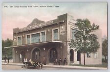 Postcard Texas Mineral Wells Lamar Sanitary Bath House Unposted picture