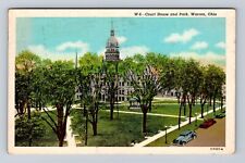 Warren OH-Ohio, Court House and Park, Antique Vintage Souvenir Postcard picture