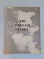 Vintage Booklet THE CORSAIR STORY (Chance Vought Aircraft, 1953) Preowned picture