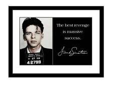 Frank Sinatra 5x7 Signed Photo Print Quote Rat Pack Blue Eyes music success picture