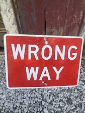 VINTAGE Reflective  WRONG WAY ALUMINUM ROAD TRAFFIC SIGN picture