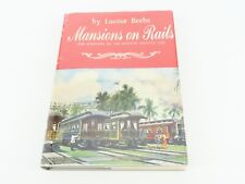 Mansions On Rails by Lucius Beebe ©1959 HC Book picture