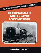 BEYER-GARRATT Articulated Locomotives from Manufacturers' Catalog Archive (NEW) picture
