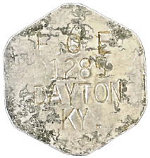 Dayton Kentucky F.O.E. Antique Trade Token Fraternal Order of Eagles 5 Cent Coin picture