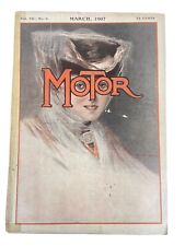 MOTOR MAGAZINE - MARCH 1907 VOL VII No. 6 - 184 PAGES - RARE ANTIQUE picture