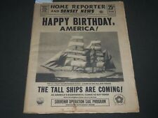 1976 JULY 2 HOME REPORTERE & SUNSET NEWS - HAPPY BIRTHDAY AMERICA - NP 2400 picture