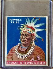 1933 Goudy Indian Chewing Gum ~ #4 Pawnee Tribe ~ Excellent picture