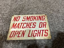 Vintage Reflective NO SMOKING Matches Or Open Lights Metal Sign Fuel Artillery picture