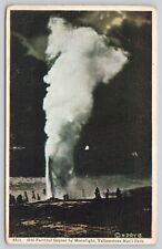 Postcard Old Faithful Geyser By Moonlight Unposted (994) picture