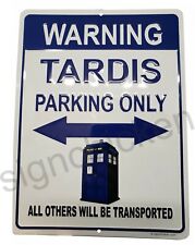 Dr. Who, TARDIS parking sign, TV memorabilia, funny sign picture