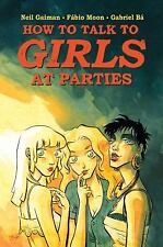 Neil Gaiman's How to Talk to Girls at Parties by Gaiman, Neil picture