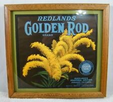 REDLANDS GOLDEN ROD CRATE LABEL FRAMED ART 13