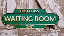 VINTAGE FIRST CLASS WAITING ROOM SIGN CAST IRON BUS STATION TRAIN STATION MARKER picture