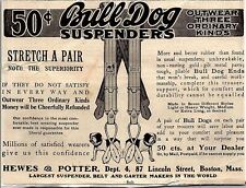 c1908 BULL DOG SUSPENDERS BOSTON MASS PRINT VINTAGE ADVERTISEMENT 37-132 picture