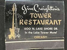 VINTAGE MATCHBOOK - JIM CREIGHTON'S TOWER RESTAURANT - CHICAGO - FRONT STRIKE picture
