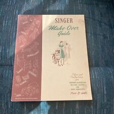 Vintage 1942 Singer Sewing Machine Co. Make-Over Guide Altering Renewing picture