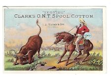 c1890's Victorian Trade Card Clark's O.N.T. Spool Cotton, Bull Lasso Cowboy picture