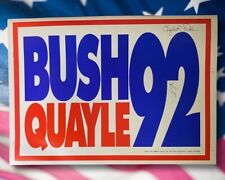 1992 Bush Quayle Campaign Sign ***Autographed by Bob & Elizabeth Dole*** picture