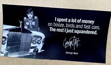 George Best With His Rolls Royce Silver Shadow. Printed Autograph 24x12 Inch picture