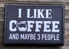 I Like Coffee Morale Patch Hook and Loop Army Custom Tactical Funny 2A Gear picture