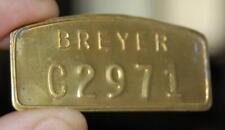 VINTAGE BREYER COMPANY #C2971 PROPERTY BRASS IDENTIFICATION TAG SIGN picture
