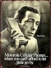 1987 Motorola Cellular Phones Humphrey Bogart Metal Sign 9x12