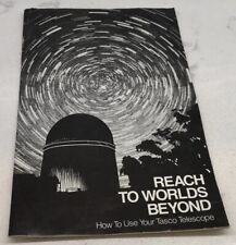 Reach To Worlds Beyond How to Use Your Tasco Telescope 1988 VTG Booklet picture