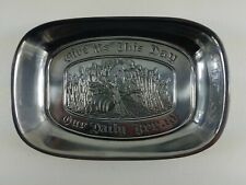 Vtg Leonard Pewter Duratale Give us this Day Our Daily Bread metal serving tray picture