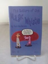 The Return of the Magic Whistle by Sam Henderson Alternative Comics picture