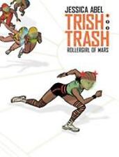 Trish Trash #1: Rollergirl of Mars by Abel, Jessica picture