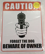 Caution Forget The Dog Beware The Owner Funny Metal Sign Pub Game Room Bar picture