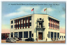 c1940's National Bank of Mexico and US Consulate Offices Juarez Mexico Postcard picture