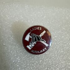 Ladies Auxiliary Firefighters Pin Fire Department Pin Back (p18) picture