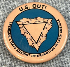 Lesbians and Gays Against Intervention in Latin America Pinback, US Out Cause picture