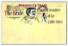 1905 Roosevelt's Toast The Bride Political Boston Massachusetts MA RPO Postcard picture