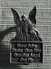Pewter Car Visor Clip 2.5 Inch Never Drive Faster Than Your Guardian Angel CAMCO picture
