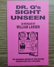 Dr. Q's Sight Unseen by William Larsen picture
