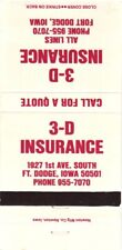 3-D Insurance,  Fort Dodge, Iowa Call For A Quote Vintage Matchbook Cover picture
