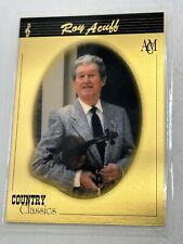 Country Classics Series One Roy Acuff Gold Chase Card 999.9% Pure Gold #002 picture