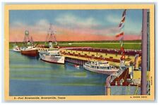 c1940's Port Brownsville Steamer Ship Brownsville Texas TX Vintage Postcard picture