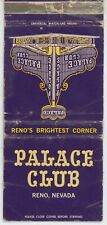 Palace Club 46 E. Commercial Row Reno NV -2-  Antq Matchbook Cover D-6 picture