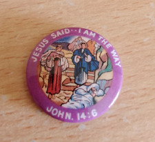 Badge Sunday School Vintage Jesus Said I Am The Way John 14:6 picture