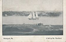 WINTERPORT ME – A Sail Up the Penobscot – udb (pre 1908) picture
